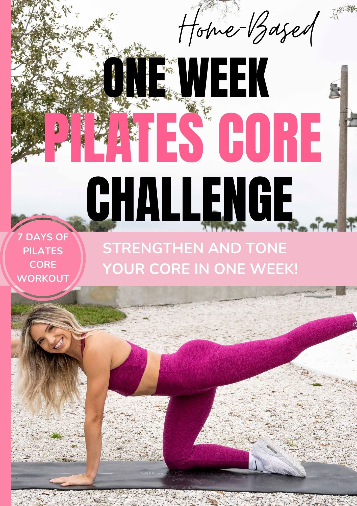 7 Day Pilates Core Challenge